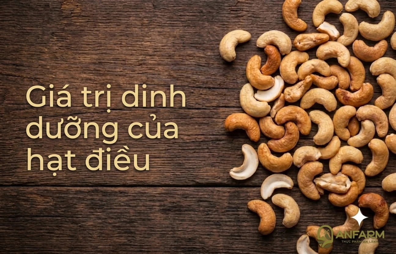 gia-tri-dinh-duong-cua-hat-dieu